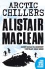 Alistair MacLean Arctic Chillers 4-Book Collection : Night Without End, Ice Station Zebra, Bear Island, Athabasca - eBook