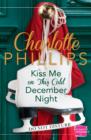 Kiss Me on This Cold December Night : (A Novella) - eBook