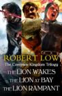 The Complete Kingdom Trilogy : The Lion Wakes, The Lion at Bay, The Lion Rampant - eBook