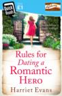 Rules for Dating a Romantic Hero - eBook