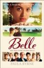 Belle: The True Story of Dido Belle - eBook