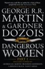 Dangerous Women Part 1 - Book