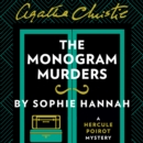 The Monogram Murders : The New Hercule Poirot Mystery - eAudiobook