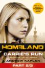 Homeland: Carrie's Run [Prequel Book] Part 2 of 3 - eBook