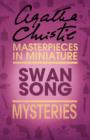 Swan Song : An Agatha Christie Short Story - eBook