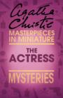 The Actress : An Agatha Christie Short Story - eBook
