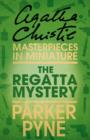 The Regatta Mystery : An Agatha Christie Short Story - eBook