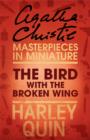 The Bird with the Broken Wing : An Agatha Christie Short Story - eBook