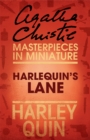 Harlequin’s Lane : An Agatha Christie Short Story - eBook