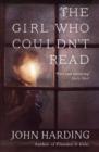 The Girl Who Couldn't Read - eBook