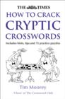 The Times How to Crack Cryptic Crosswords - eBook