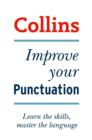 Improve Your Punctuation : Your essential guide to accurate English - eBook