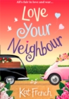 Love Your Neighbour - eBook