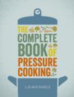 The Complete Book of Pressure Cooking - eBook