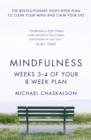 Mindfulness: Weeks 3-4 of Your 8-Week Plan - eBook