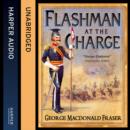 The Flashman at the Charge - eAudiobook