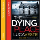 The Dying Place - eAudiobook