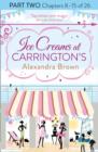 Ice Creams at Carrington's: Part Two, Chapters 8-15 of 26 - eBook