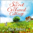 The Secret of Orchard Cottage - eAudiobook