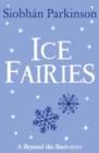 Ice Fairies : Beyond the Stars - eBook