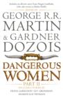 Dangerous Women Part 2 - eBook
