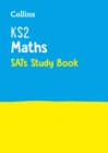KS2 Maths SATs Study Book : For the 2024 Tests - Book