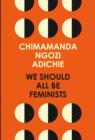 We Should All Be Feminists - eBook