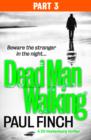 Dead Man Walking (Part 3 of 3) - eBook