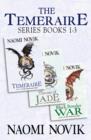 The Temeraire Series Books 1-3 : Temeraire, Throne of Jade, Black Powder War - eBook