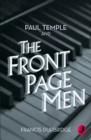 Paul Temple and the Front Page Men - Book