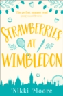 Strawberries at Wimbledon (A Short Story) - eBook