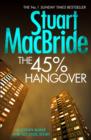 The 45% Hangover [A Logan and Steel novella] - Book