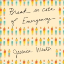 Break in Case of Emergency - eAudiobook