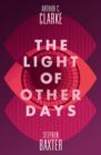 The Light of Other Days - Book