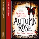 The Autumn Rose - eAudiobook
