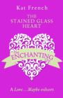 The Stained Glass Heart: A Love...Maybe Valentine eShort - eBook