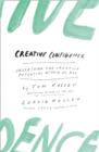 Creative Confidence : Unleashing the Creative Potential within Us All - Book