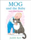 Mog and the Baby and Other Stories - Book