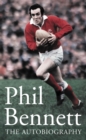 Phil Bennett : The Autobiography - eBook
