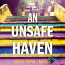 An Unsafe Haven - eAudiobook