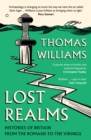 Lost Realms : Histories of Britain from the Romans to the Vikings - eBook