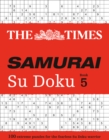 The Times Samurai Su Doku 5 : 100 Challenging Puzzles from the Times - Book