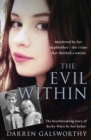 The Evil Within : Murdered by her stepbrother - the crime that shocked a nation. The heartbreaking story of Becky Watts by her father - eBook