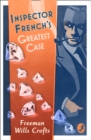 Inspector French's Greatest Case - eBook
