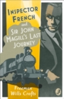 Inspector French: Sir John Magill's Last Journey - eBook