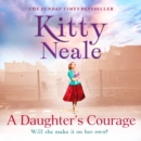 A Daughter's Courage - eAudiobook