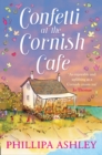 The Confetti at the Cornish Cafe - eBook