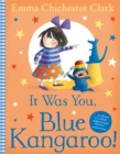 It Was You, Blue Kangaroo - eBook