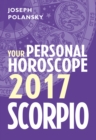Scorpio 2017: Your Personal Horoscope - eBook