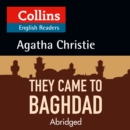 They Came to Baghdad : Level 5, B2+ - eAudiobook
